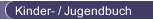Kinder- / Jugendbuch